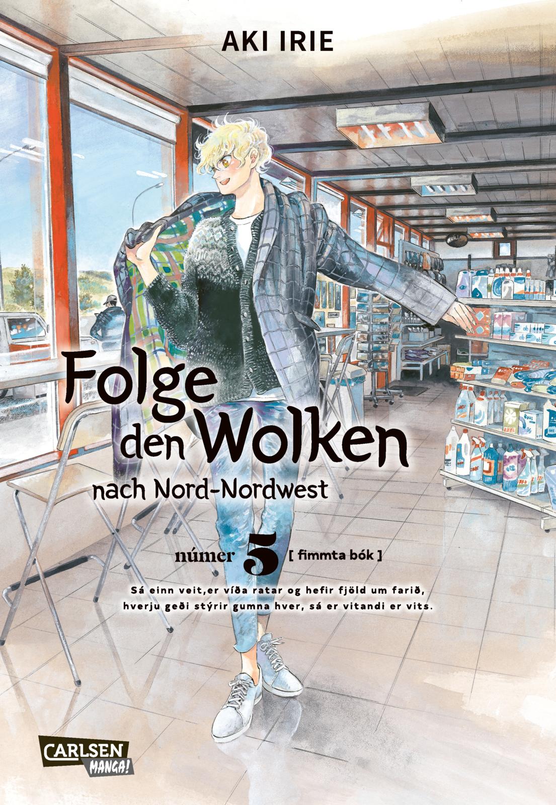 Folge den Wolken nach Nord-Nordwest - Band 5