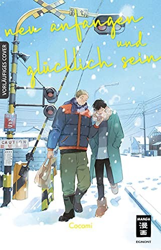 Neu anfangen und glücklich sein