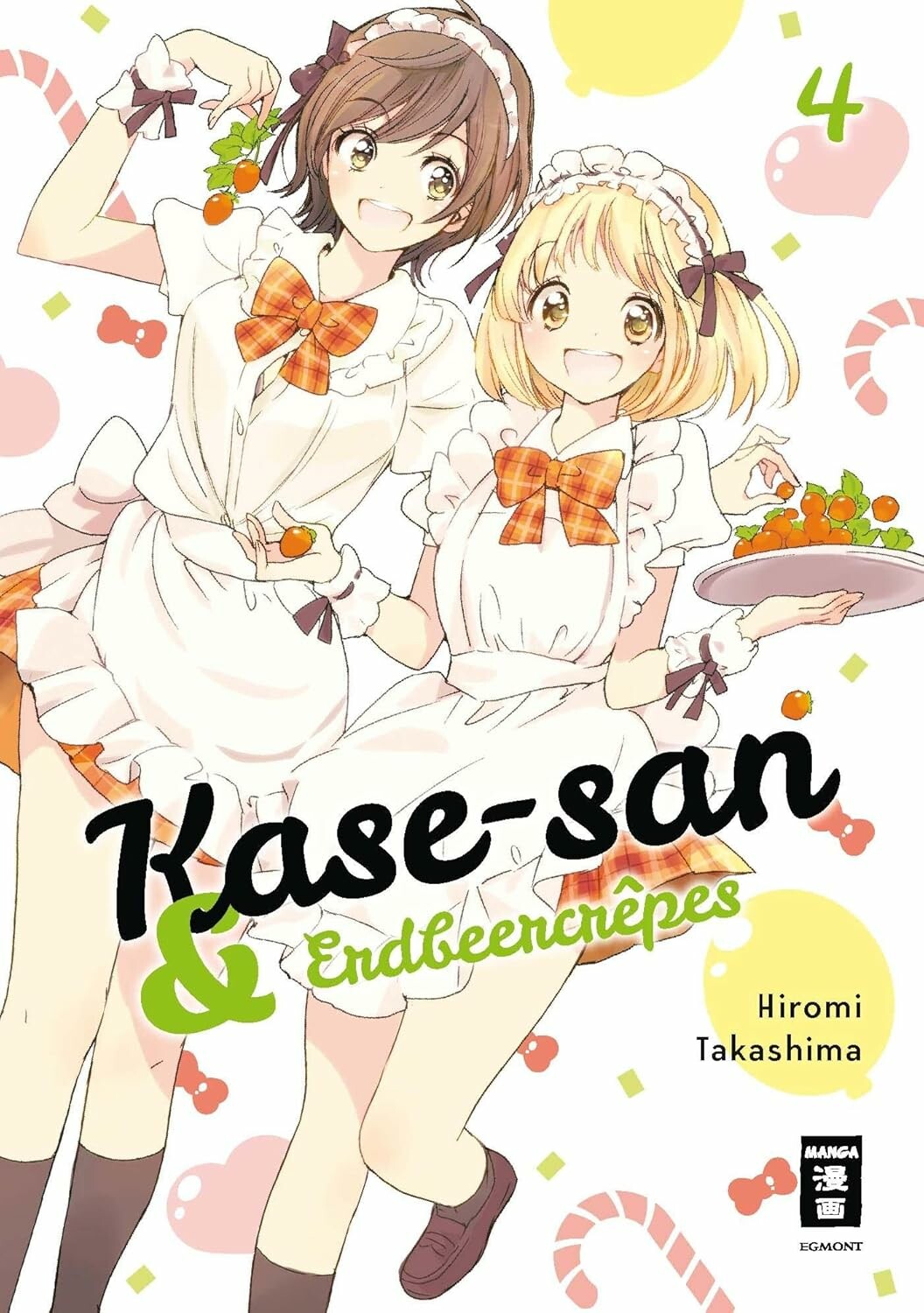 Kase-san - Band 4 (& Erdbeercrêpes)