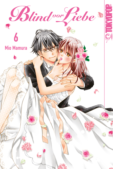 Blind vor Liebe - Band 6(Abschlussband)