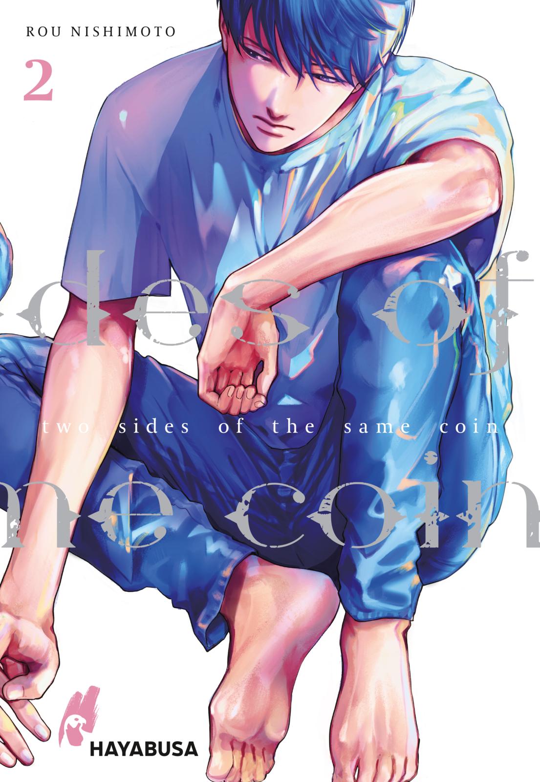 Two Sides of the Same Coin - Band 2(Abschlussband)