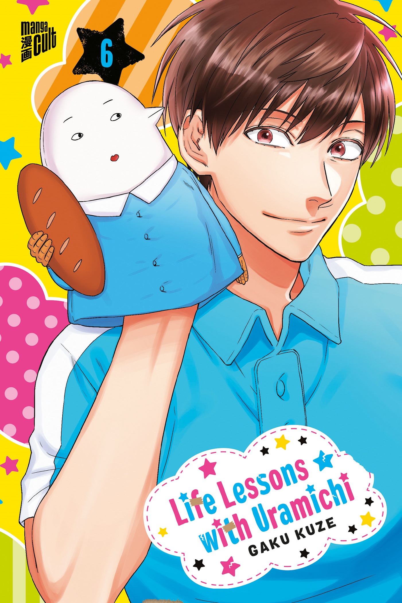 Life Lessons with Uramichi - Band 6