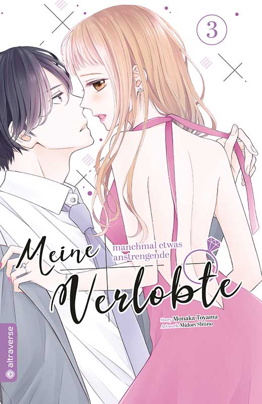 Meine manchmal etwas anstrengende Verlobte - Band 3