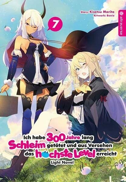 Ich habe 300 Jahre lang Schleim getötet und aus Versehen das höchste Level erreicht (Light Novel) - Band 7