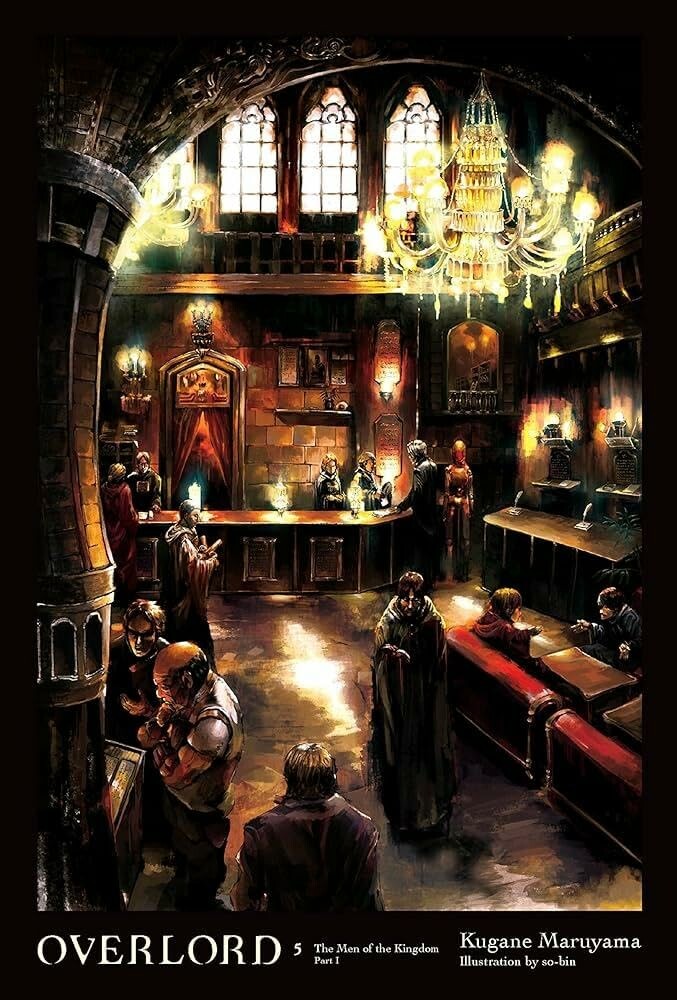 Overlord (Light Novel) - Band 5 (Die Männer des Königreichs I)