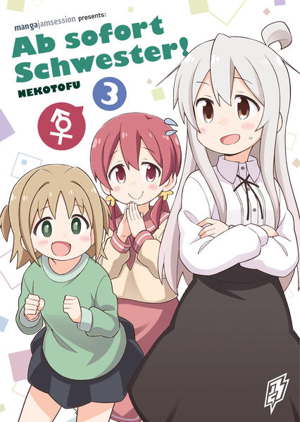 Ab sofort Schwester! - Band 3