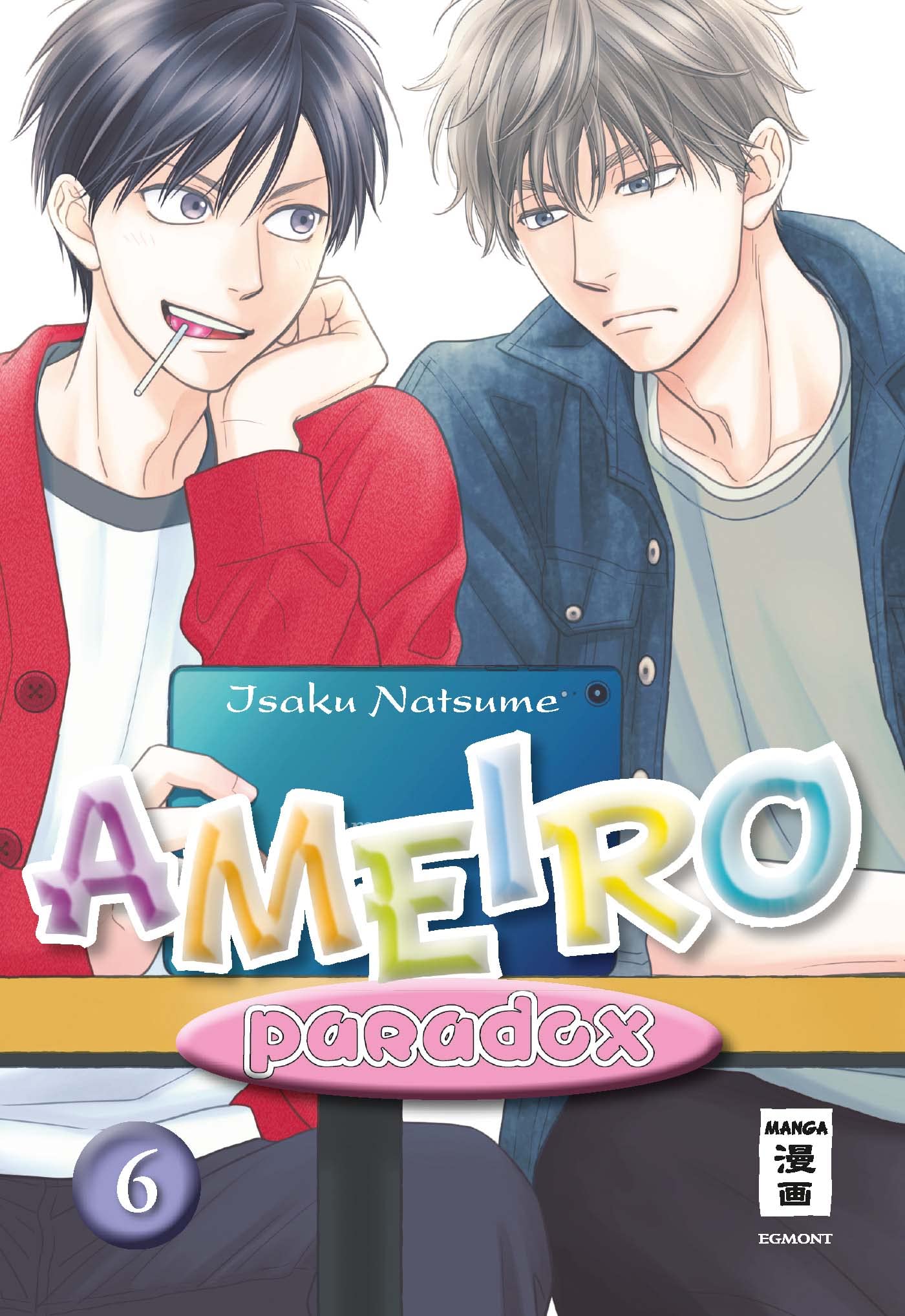Ameiro Paradox - Band 6