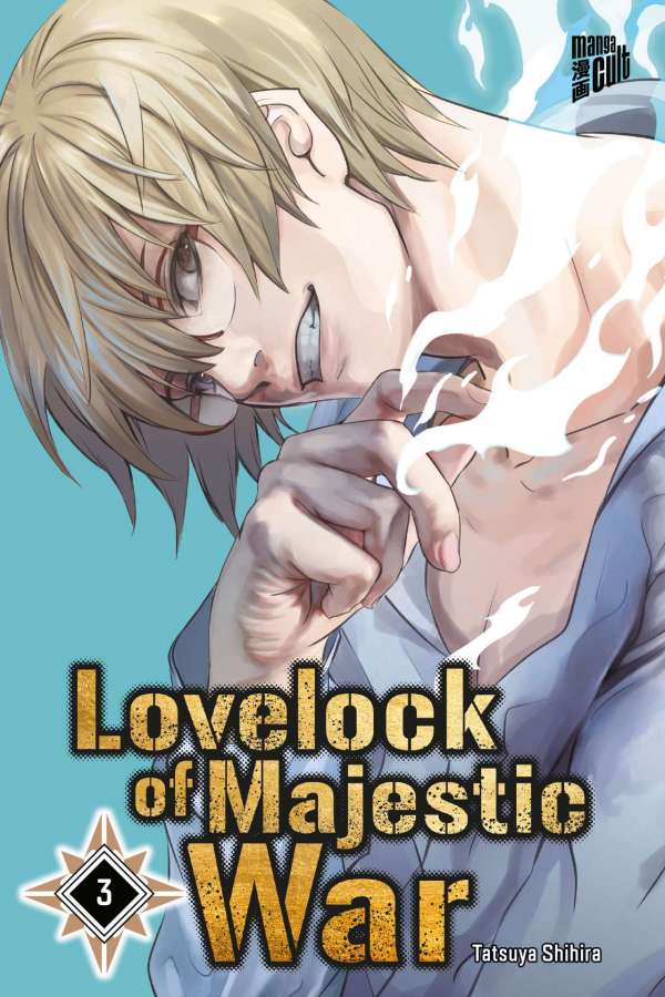 Lovelock of Majestic War - Band 3