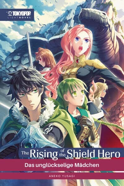 The Rising of the Shield Hero (Light Novel) - Band 6 (Das unglückselige Mädchen)