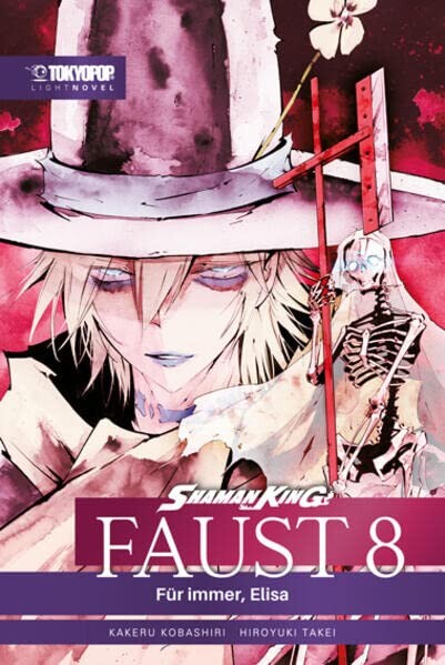 Shaman King - Faust 8 - Für Immer, Elisa (Novel)