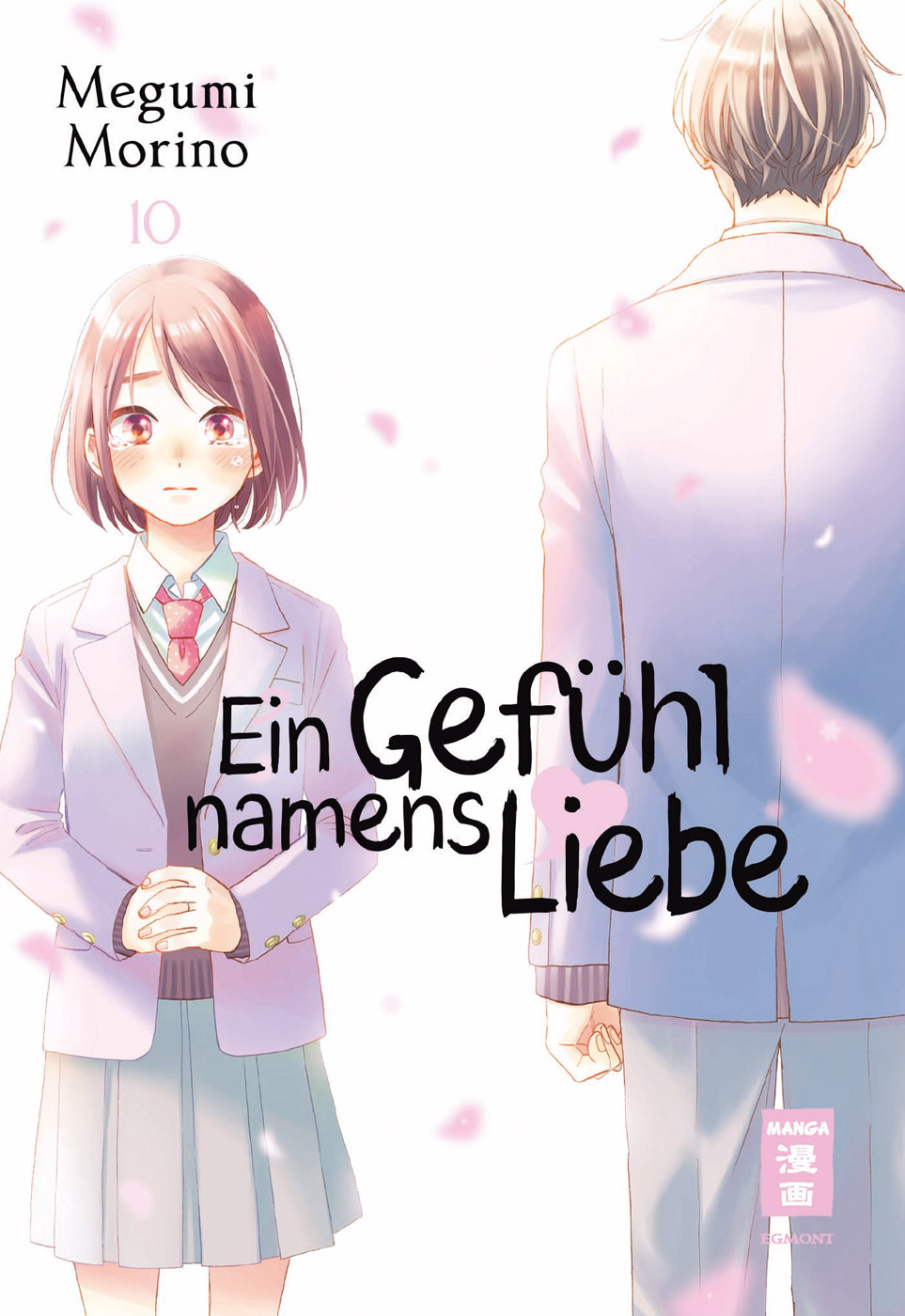 Ein Gefühl namens Liebe - Band 10