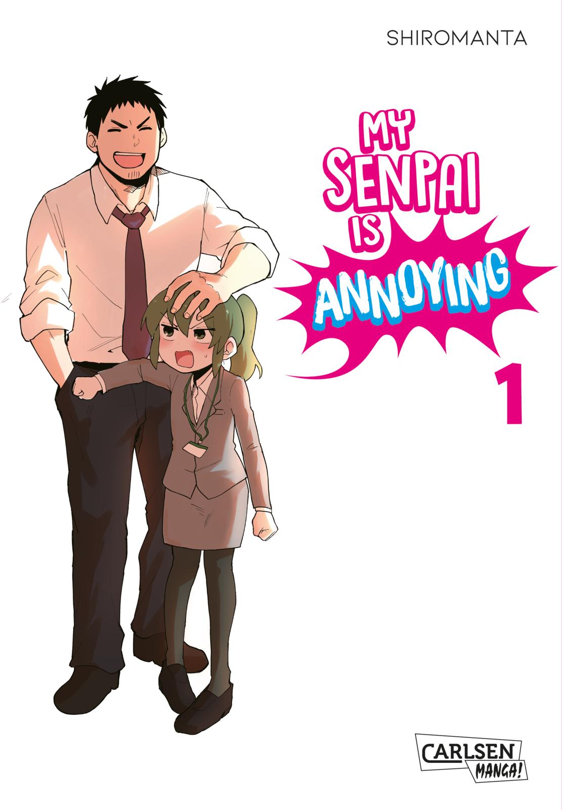 My Senpai Is Annoying - Band 1