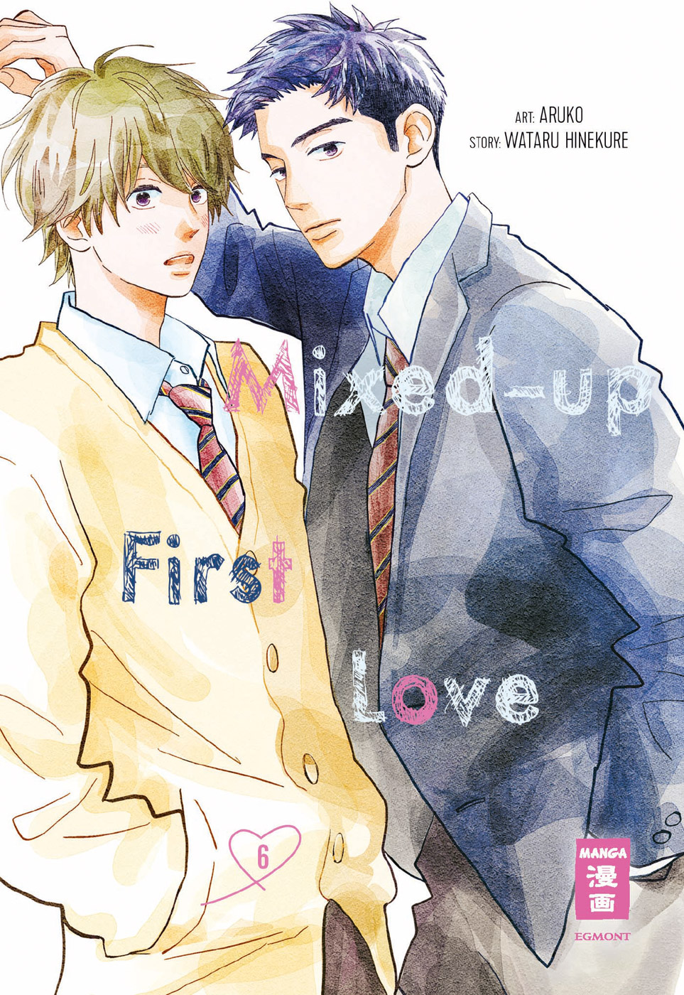 Mixed-up first Love - Band 6