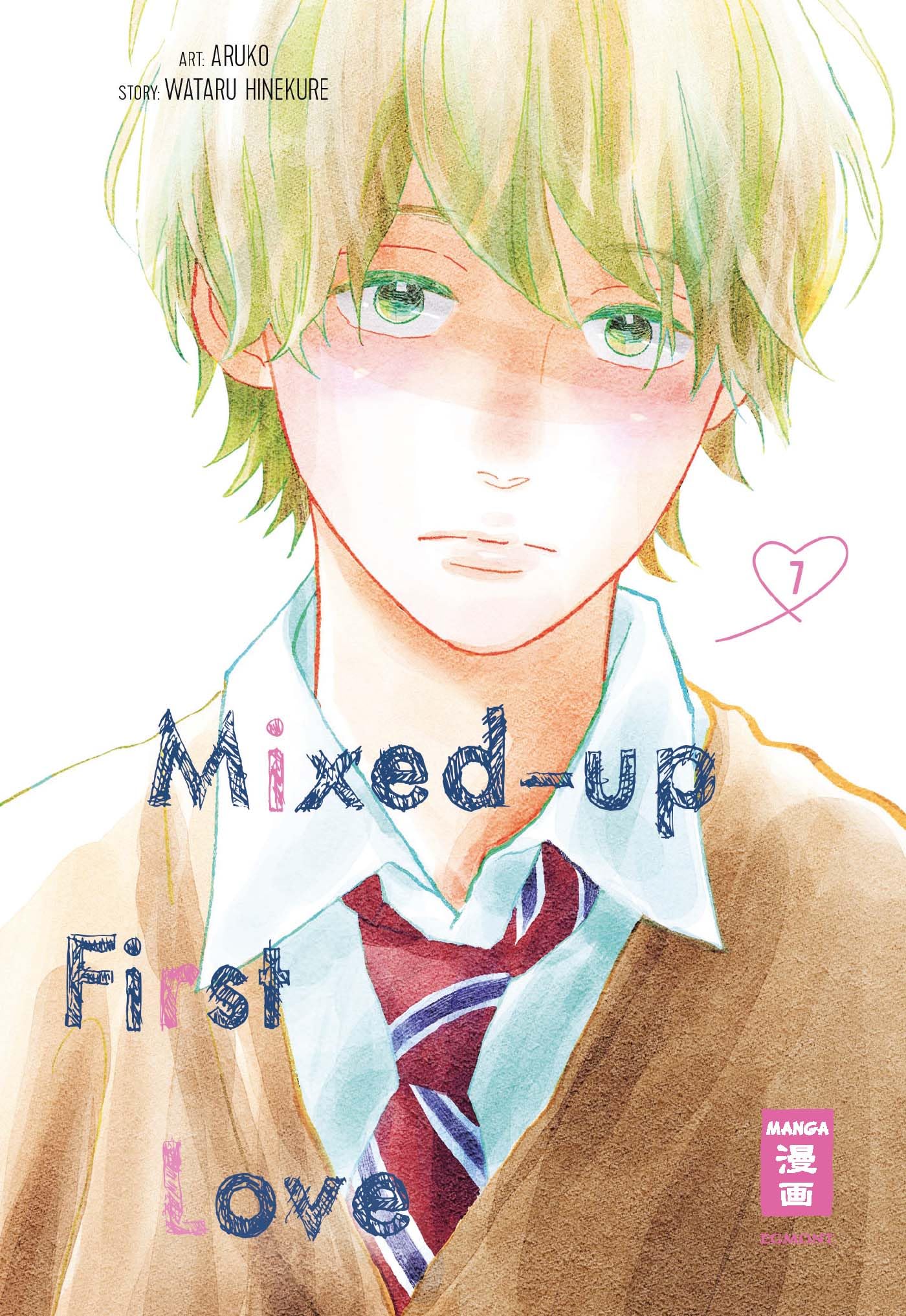 Mixed-up first Love - Band 7