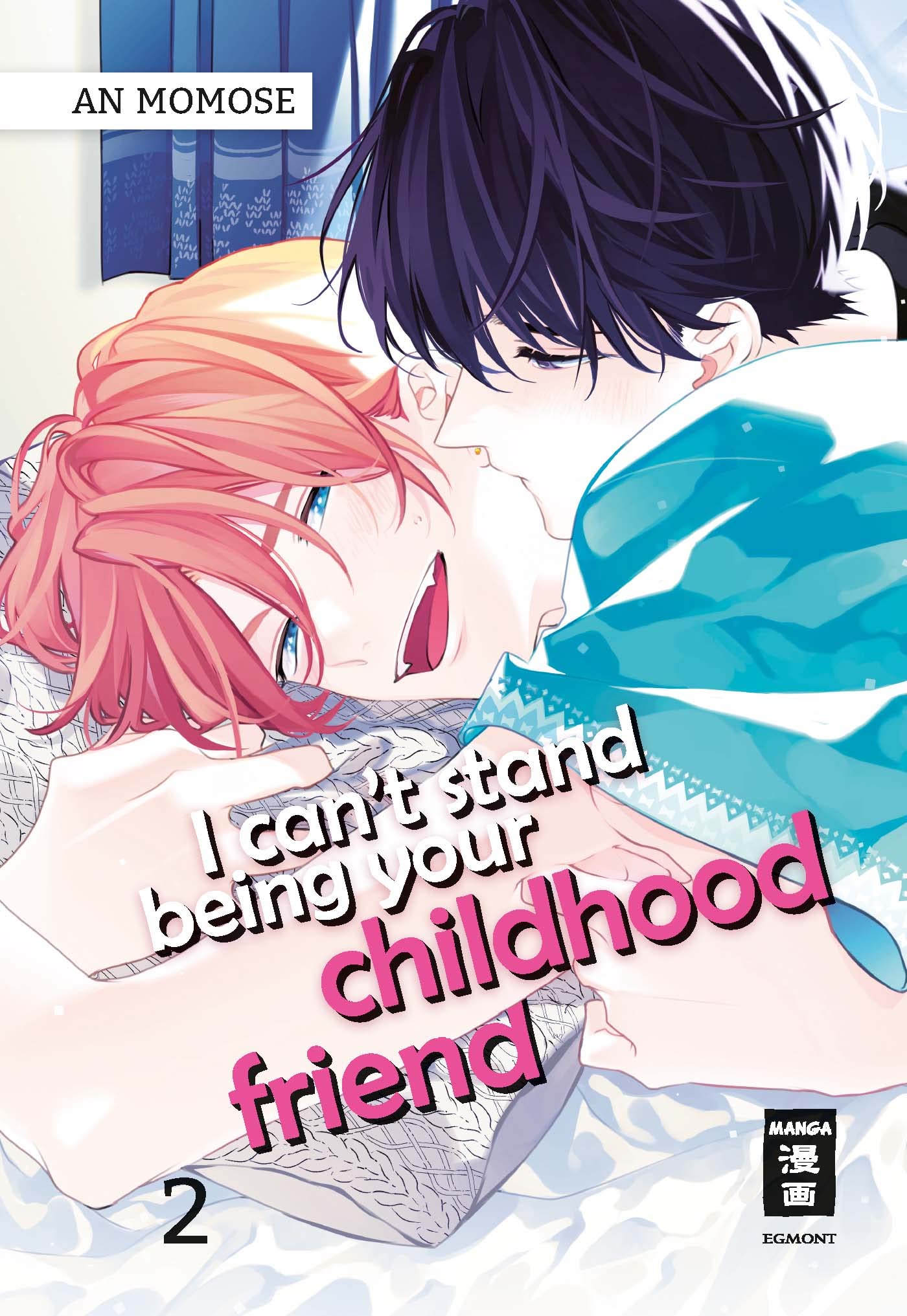 I can't stand being your childhood friend - Band 2