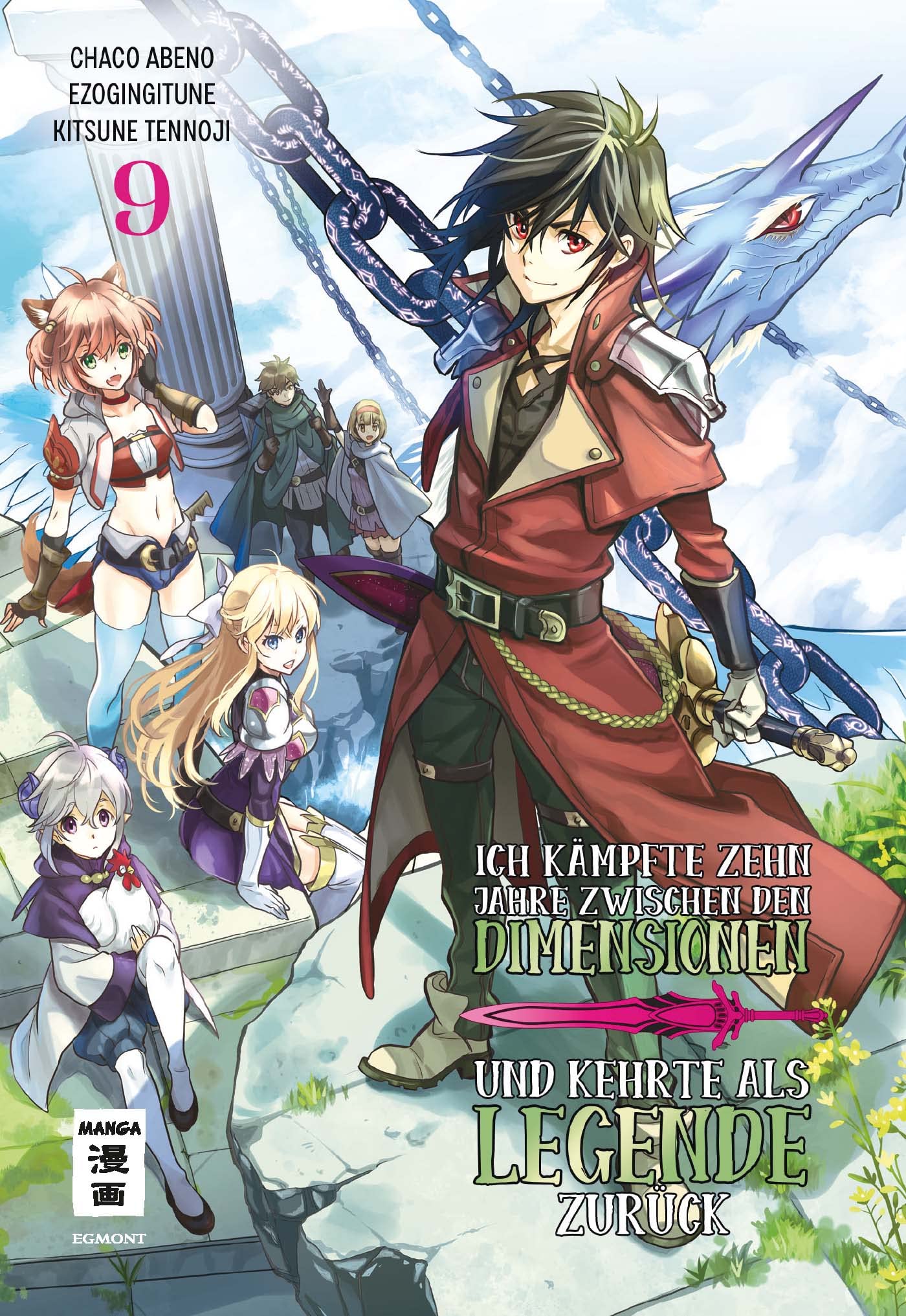 Ich kämpfte zehn Jahre zwischen den Dimensionen und kehrte als Legende zurück - Band 9
