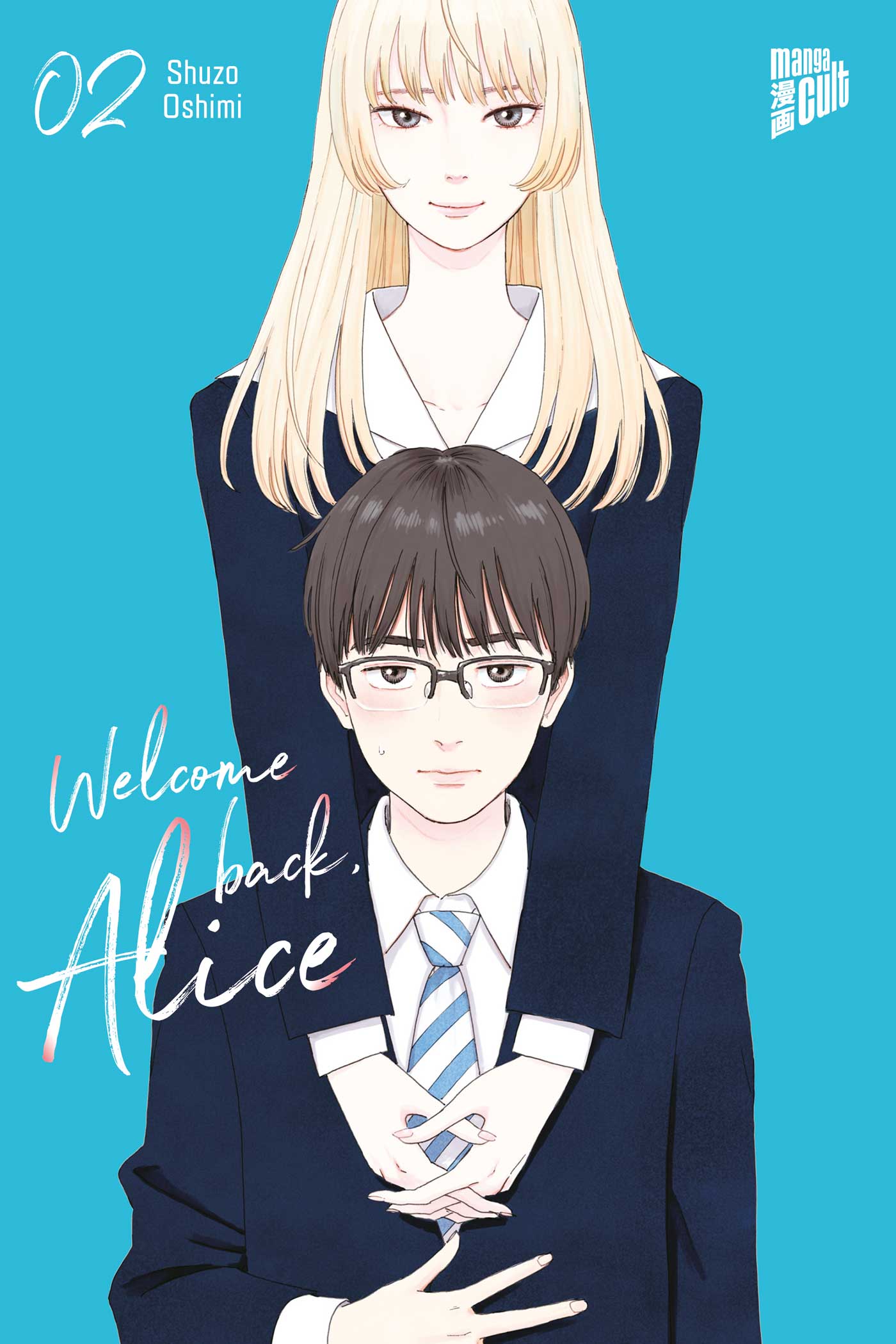 Welcome back, Alice - Band 2
