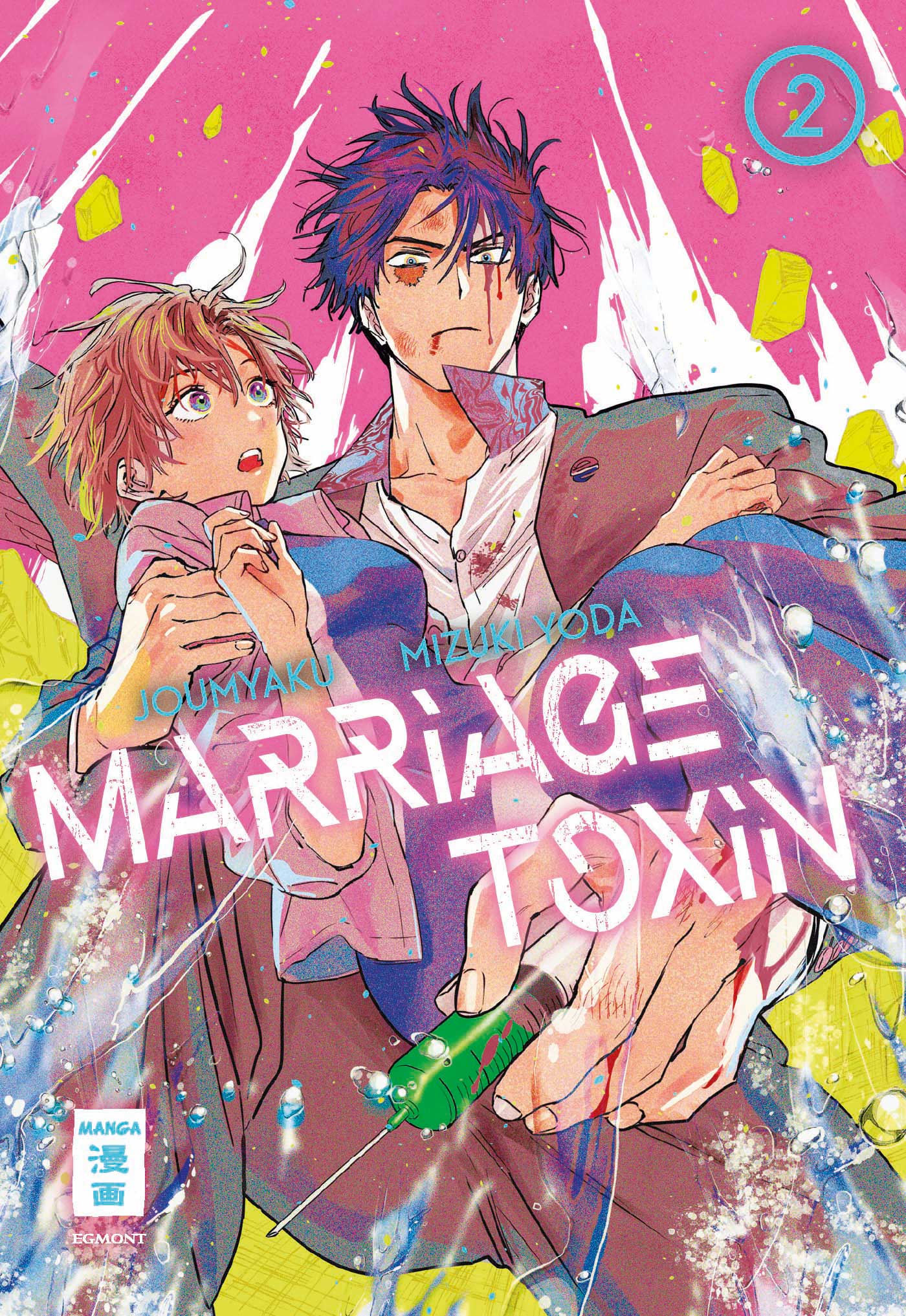 Marriage Toxin - Band 2