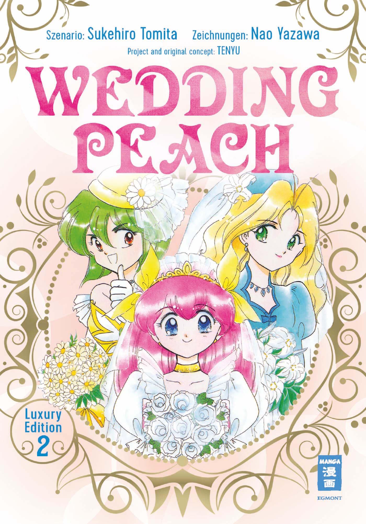 Wedding Peach - Luxury Edition - Band 2(Abschlussband)