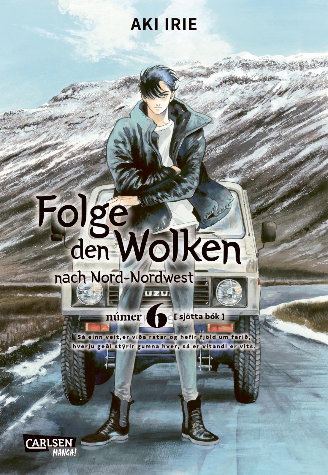 Folge den Wolken nach Nord-Nordwest - Band 6