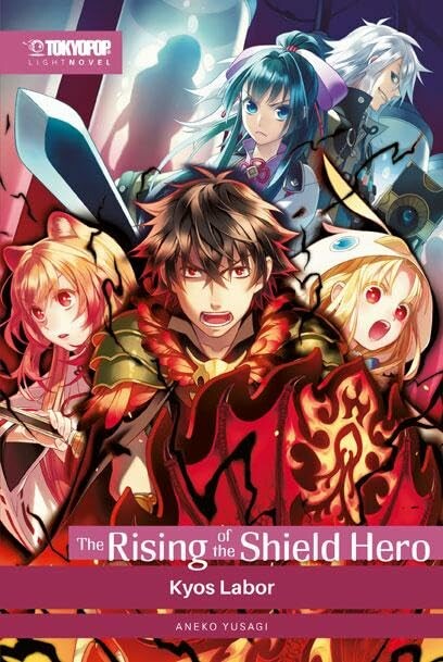 The Rising of the Shield Hero (Light Novel) - Band 9 (Kyos Labor)
