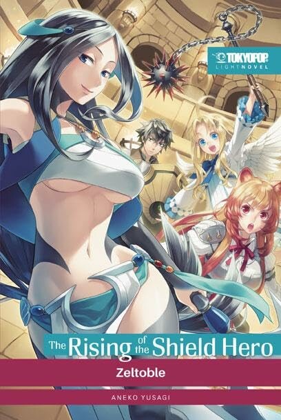 The Rising of the Shield Hero (Light Novel) - Band 10 (Zeltoble)