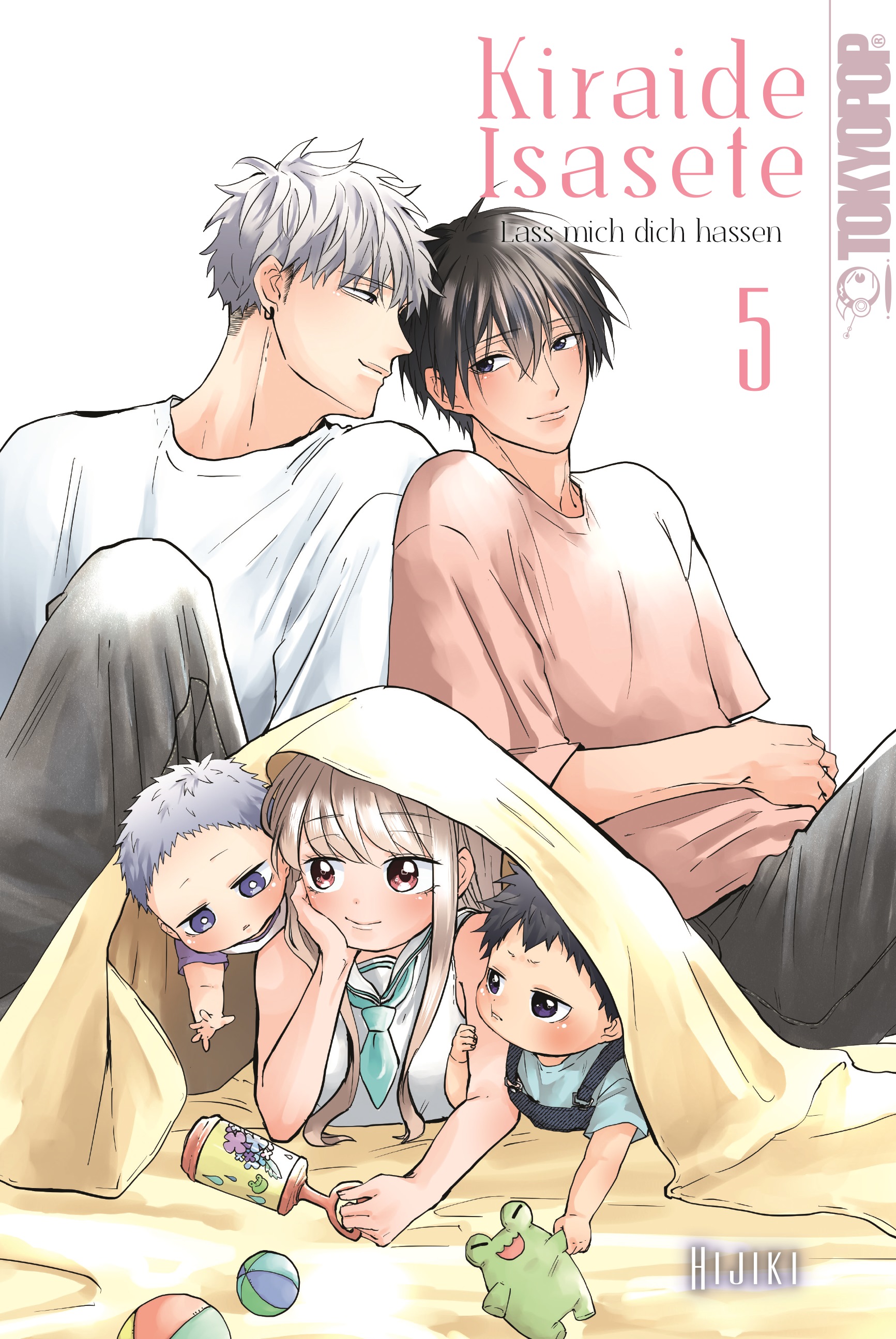 Kiraide Isasete - Lass mich dich hassen - Band 5