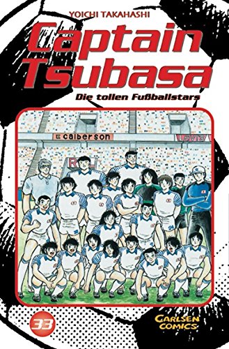 Captain Tsubasa - die tollen Fußballstars - Band 33