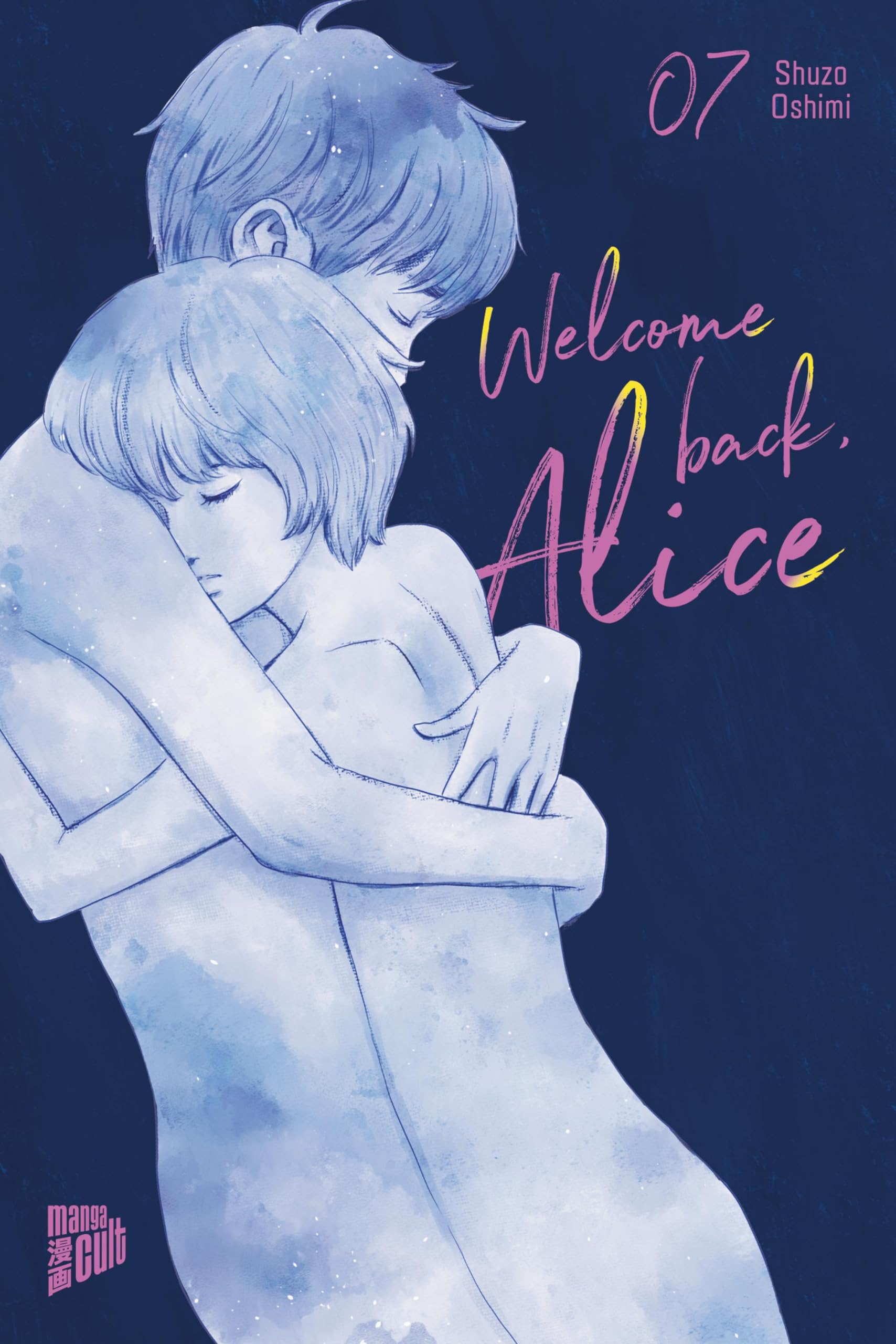 Welcome back, Alice - Band 7(Abschlussband)