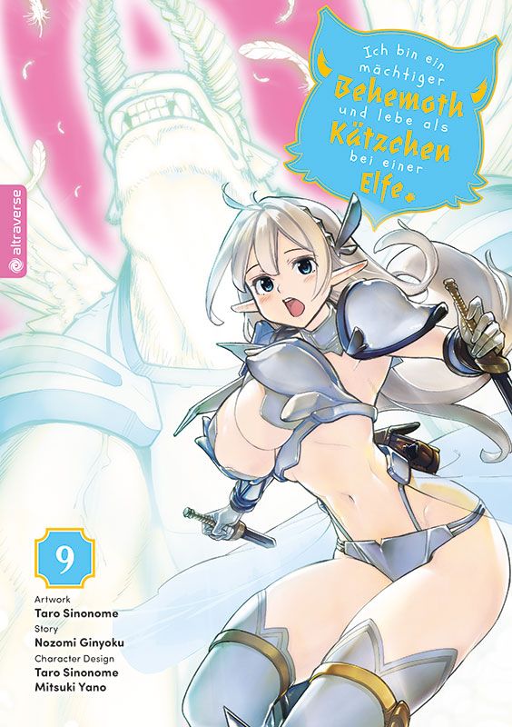 Ich bin ein mächtiger Behemoth und lebe als Kätzchen bei einer Elfe - Band 9