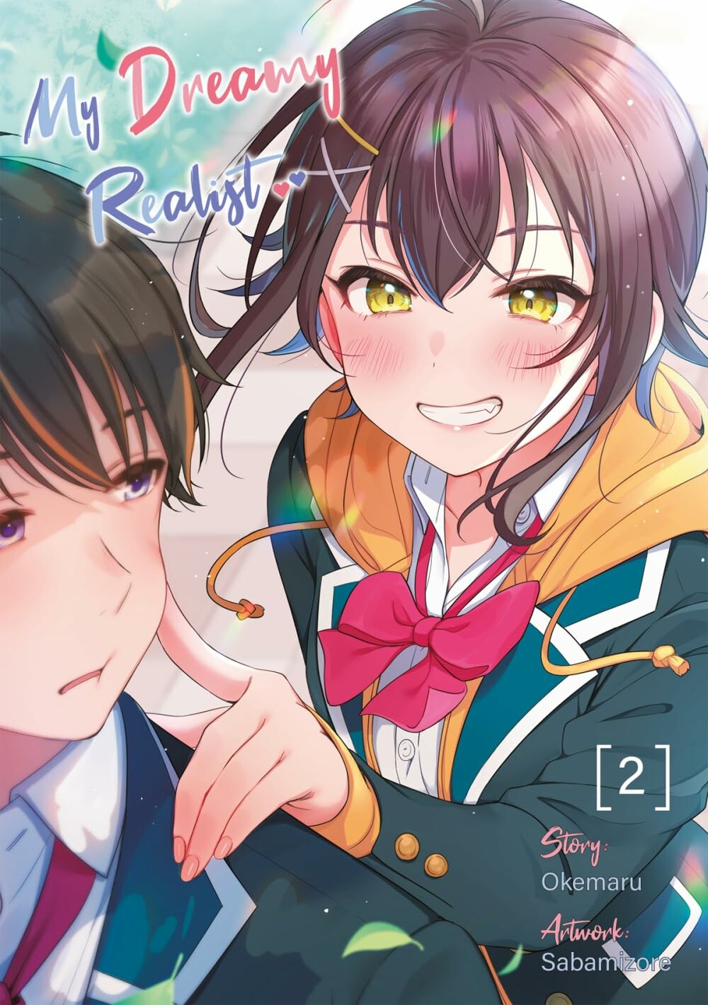 My Dreamy Realist (Light Novel) - Band 2