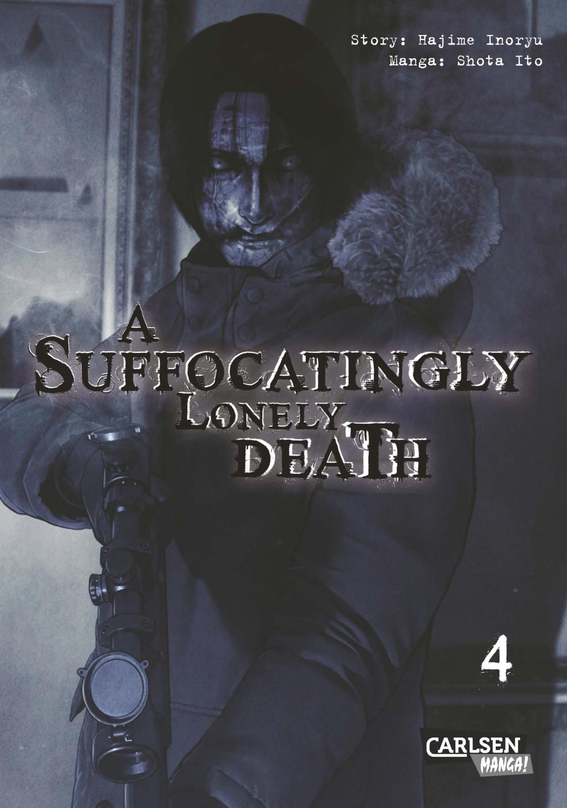 A Suffocatingly Lonely Death - Band 4