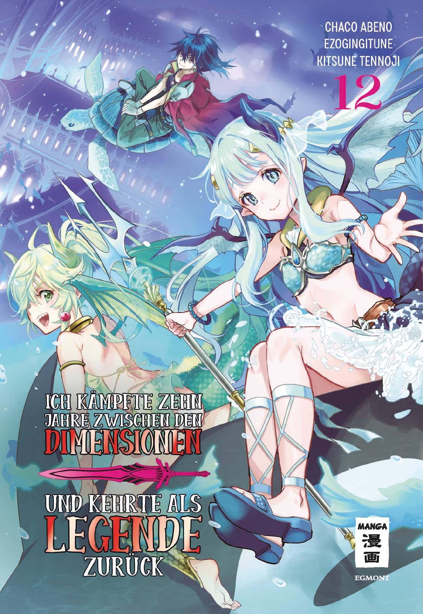 Ich kämpfte zehn Jahre zwischen den Dimensionen und kehrte als Legende zurück - Band 12