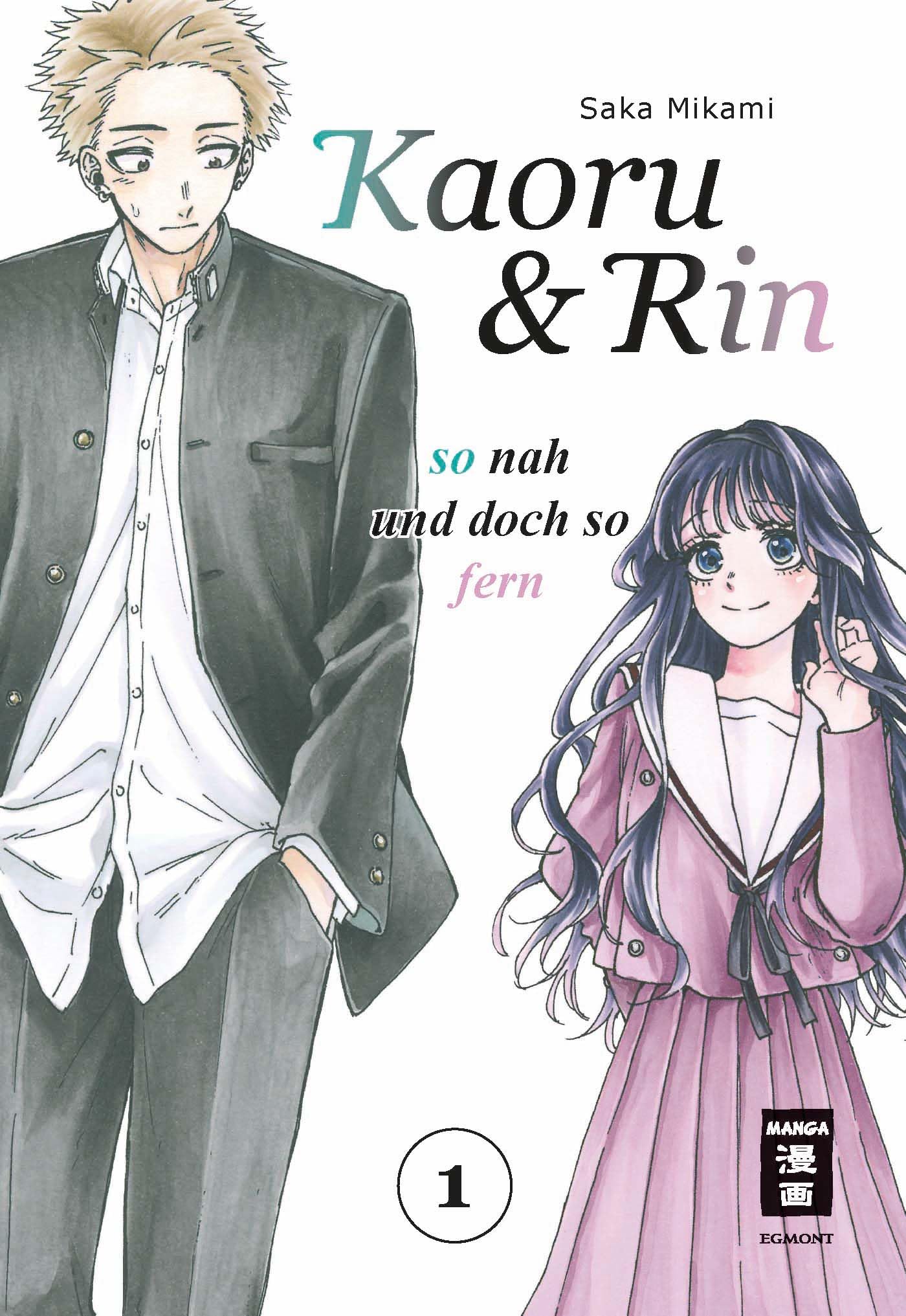 Kaoru und Rin - So nah und doch so fern - Band 1