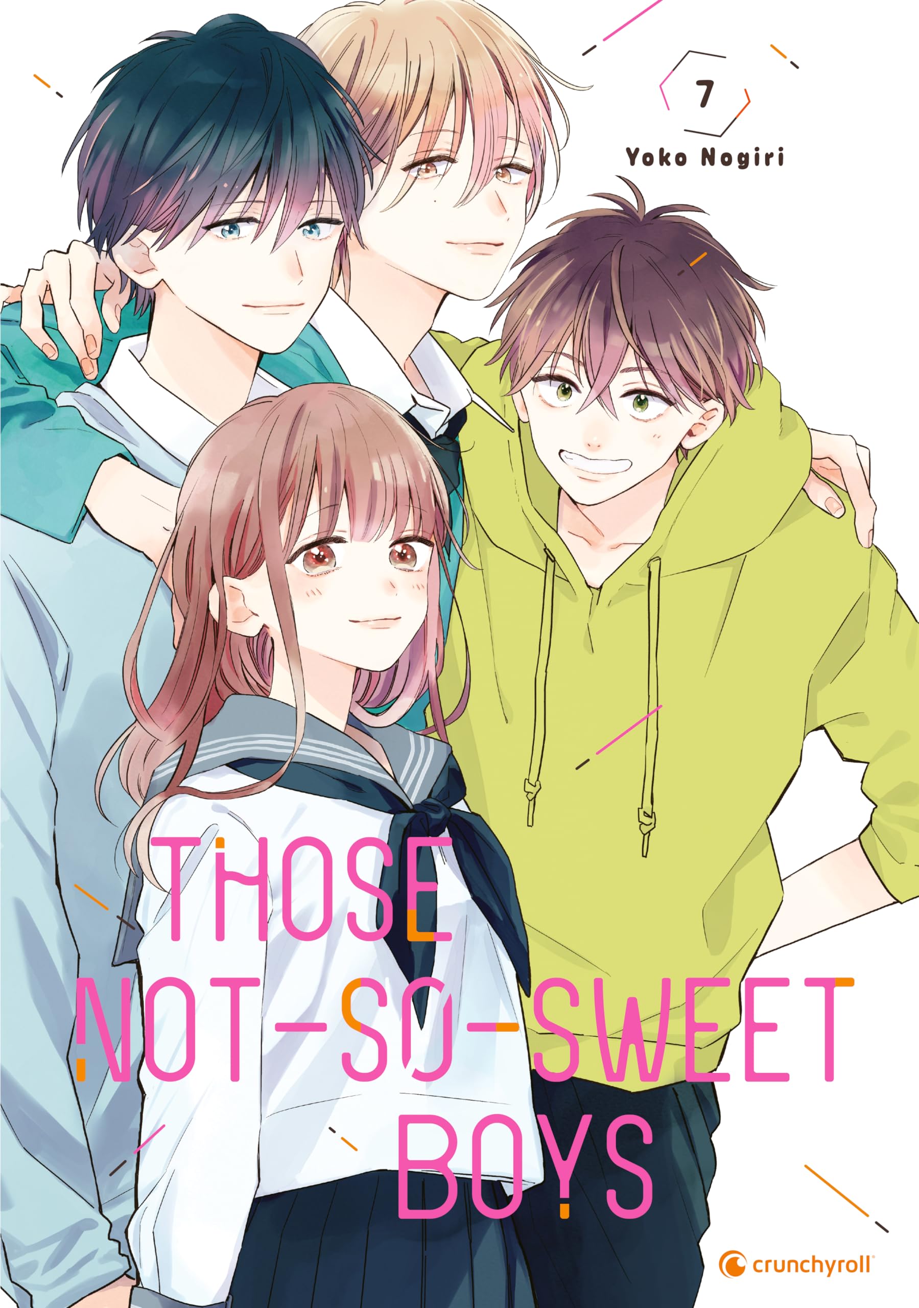 Those Not-So-Sweet Boys - Band 7(Abschlussband)