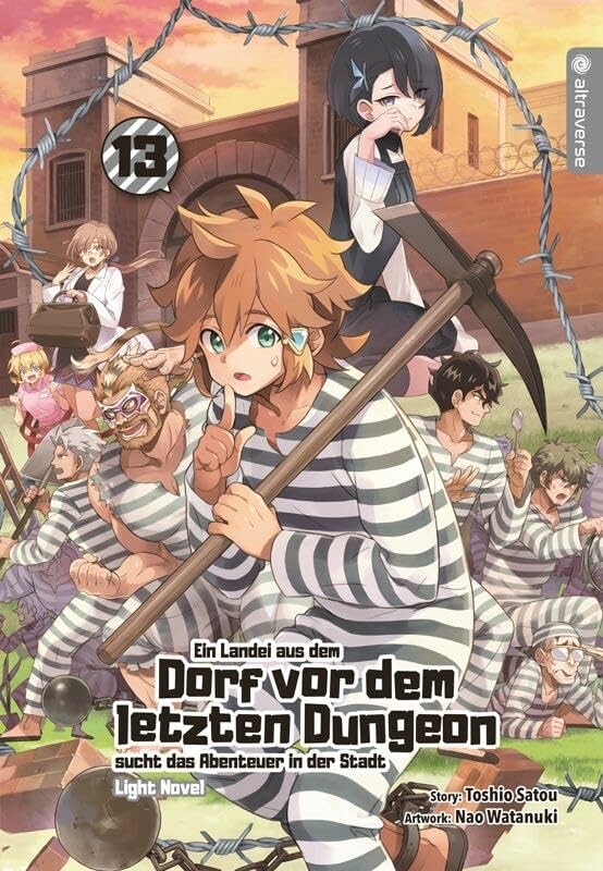 Ein Landei aus dem Dorf vor dem letzten Dungeon sucht das Abenteuer in der Stadt (Light Novel) - Band 13