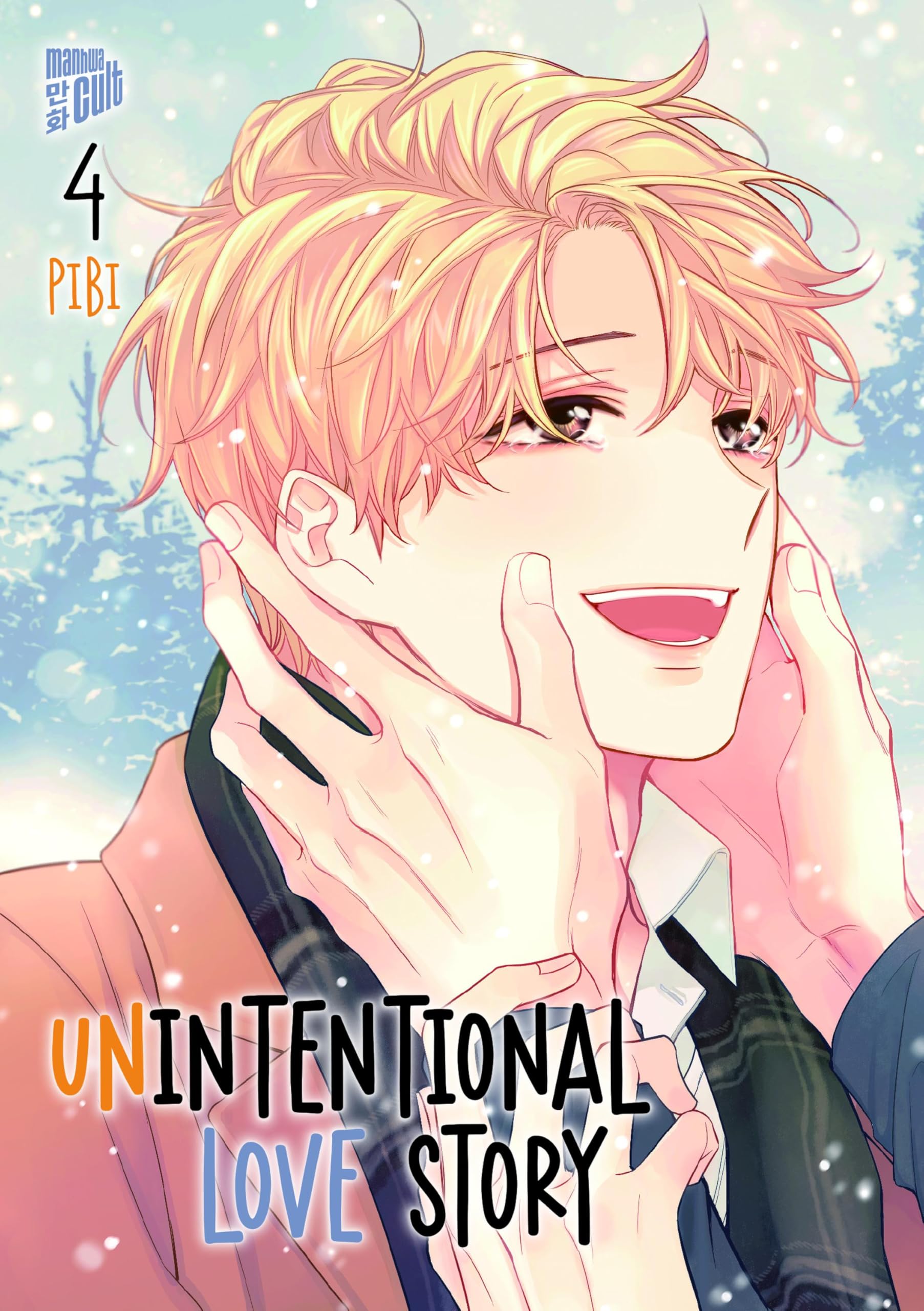 Unintentional Love Story - Band 4