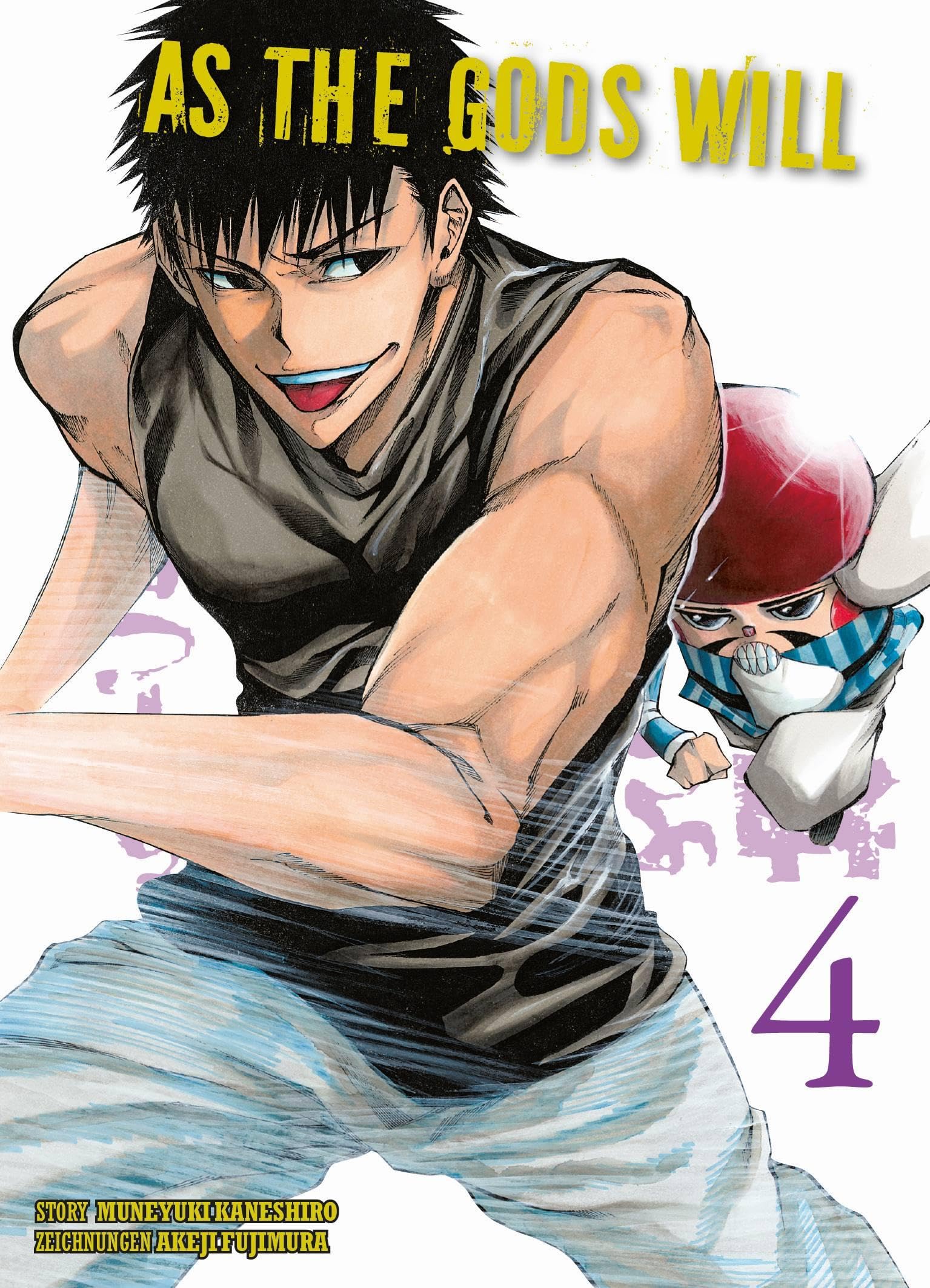 As the Gods will - Band 4