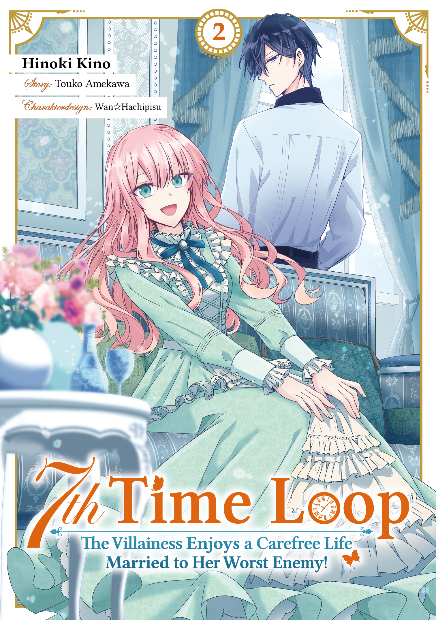 7th Time Loop: The Villainess Enjoys a Carefree Life Married to Her Worst Enemy! - Band 2