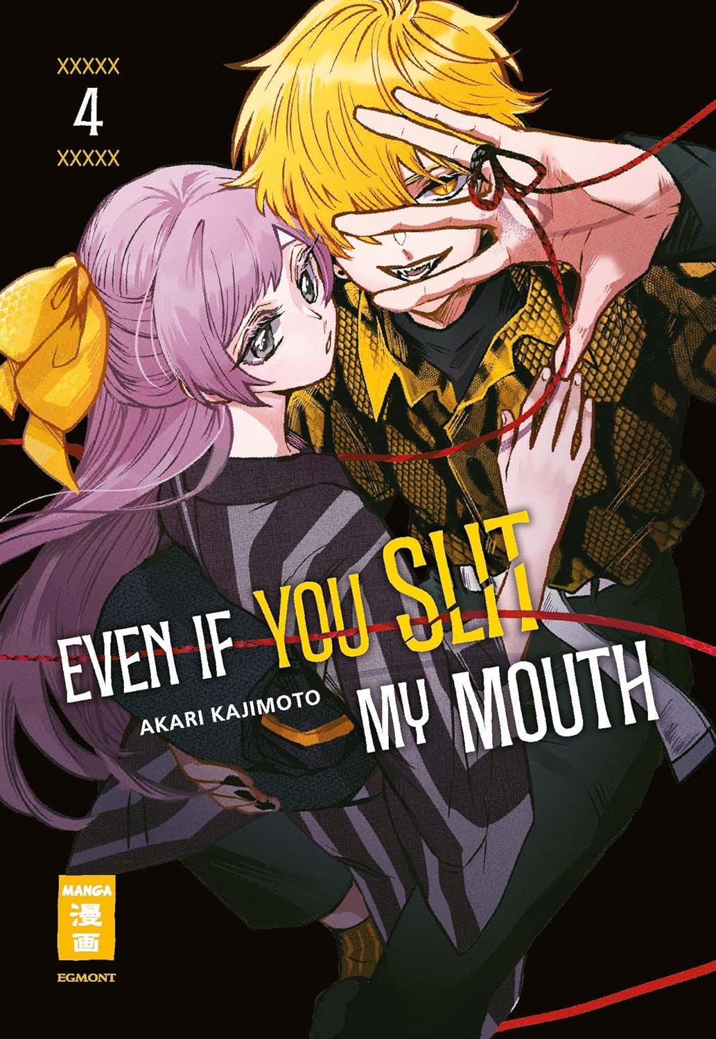 Even if you slit my Mouth - Band 4