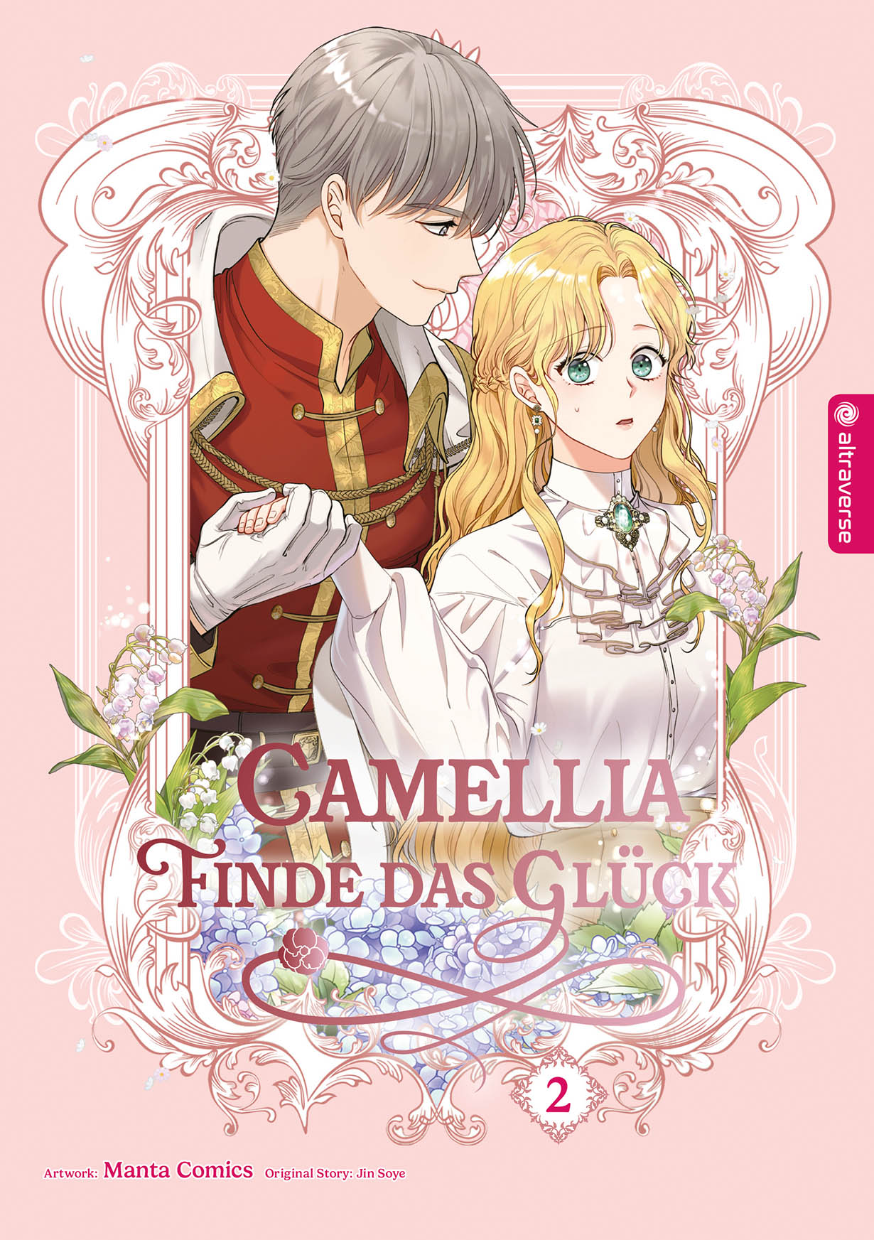 Camellia - Finde das Glück - Band 2