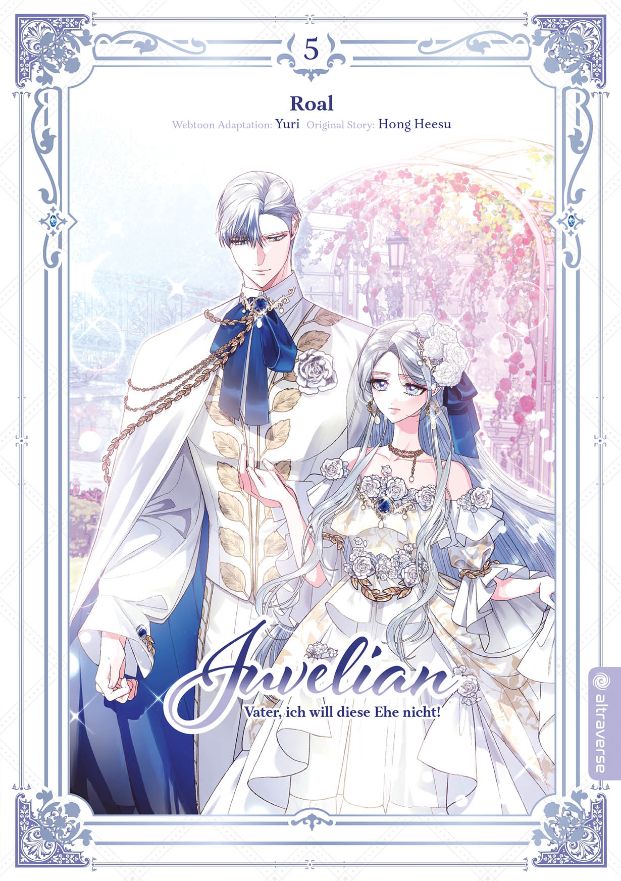 Juvelian - Vater, ich will diese Ehe nicht - Band 5