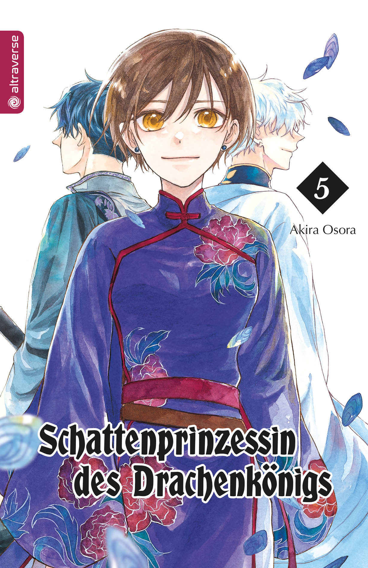 Schattenprinzessin des Drachenkönigs - Band 5(Abschlussband)