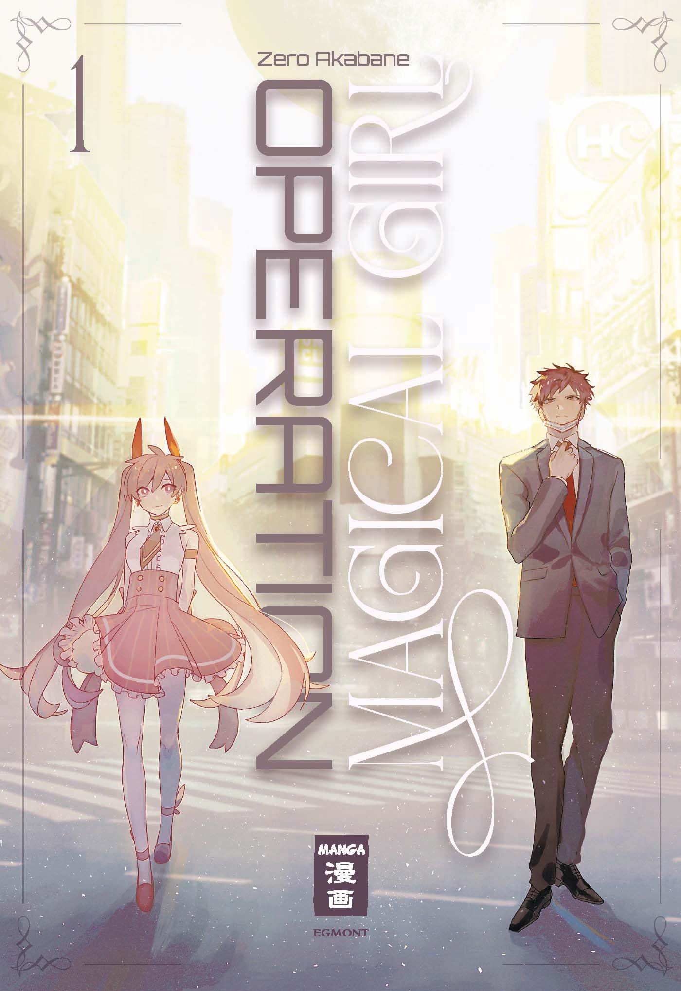 Operation Magical Girl - Band 1