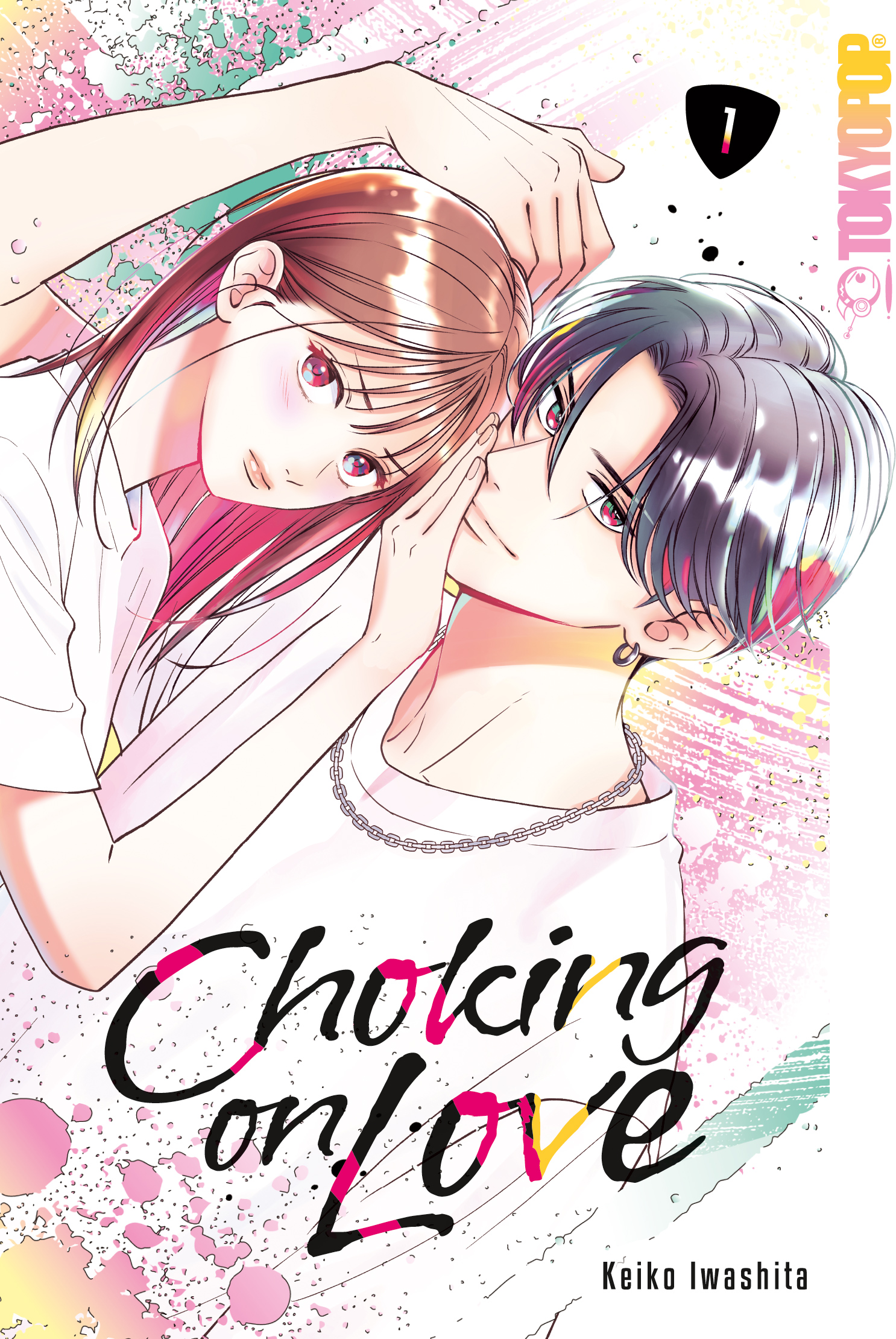 Choking on Love - Band 1