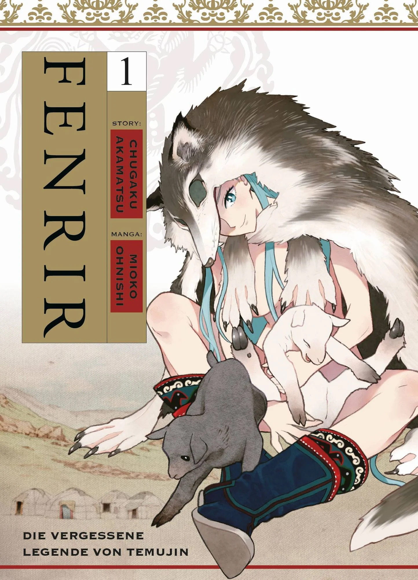 Fenrir: Die vergessene Legende von Temujin