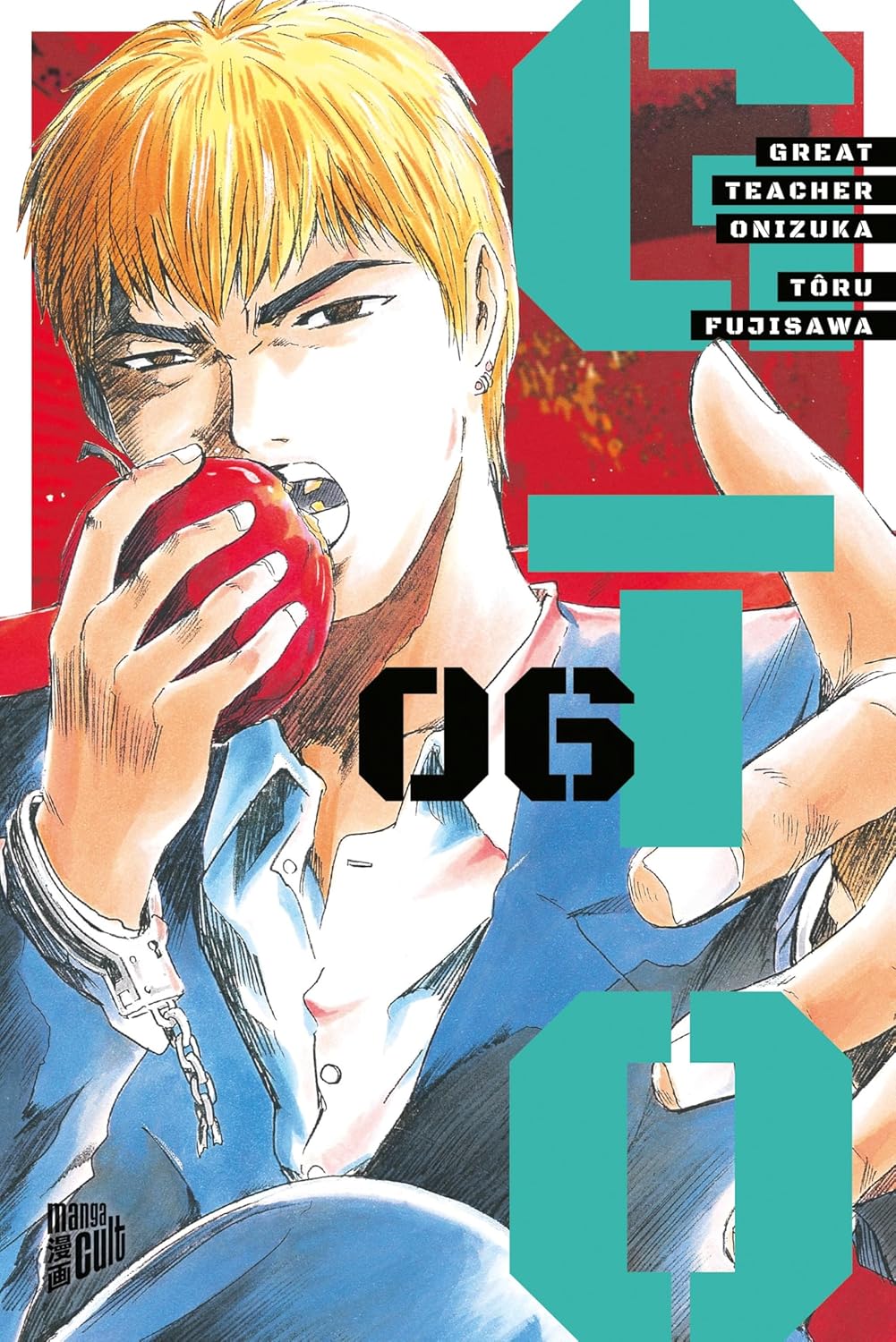 GTO: Great Teacher Onizuka - Band 6