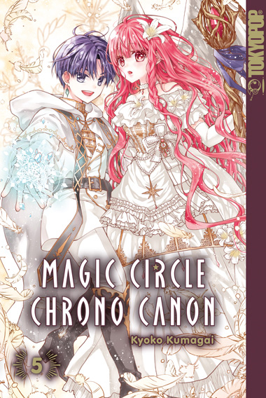 Magic Circle Chrono Canon - Band 5(Abschlussband)