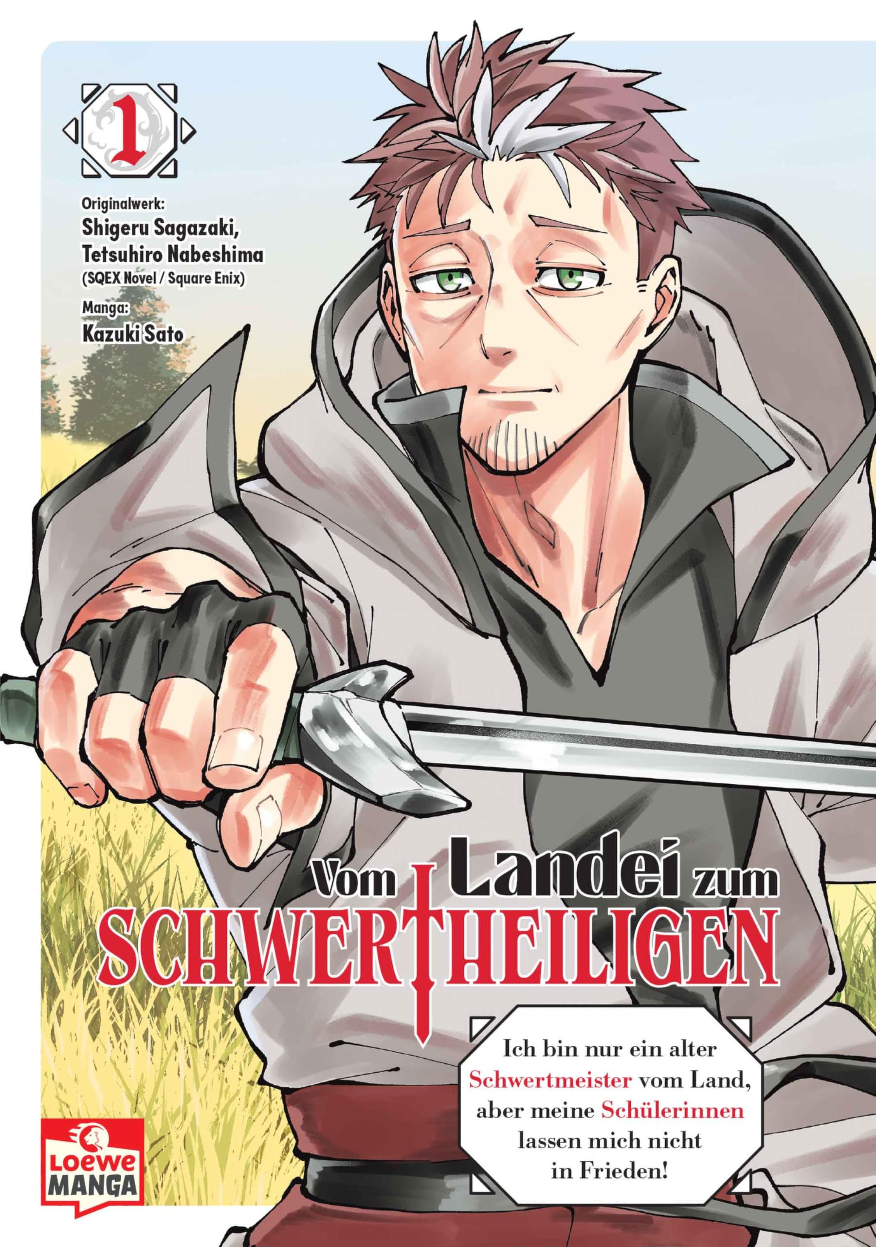 Vom Landei zum Schwertheiligen