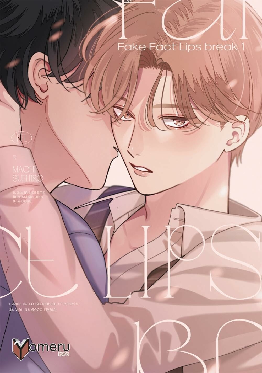 Fake Fact Lips - Band 1 (Break 1)